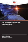 Image for La numerisation en dentisterie