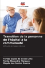 Image for Transition de la personne de l&#39;hopital a la communaute