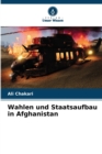 Image for Wahlen und Staatsaufbau in Afghanistan