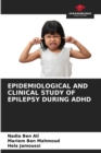 Image for Epidemiological and Clinical Study of Epilepsy During ADHD