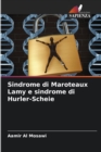 Image for Sindrome di Maroteaux Lamy e sindrome di Hurler-Scheie