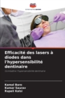 Image for Efficacite des lasers a diodes dans l&#39;hypersensibilite dentinaire