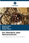 Image for Ein Uberblick uber Nutraceuticals