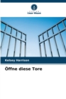 Image for Offne diese Tore