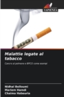 Image for Malattie legate al tabacco