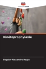 Image for Kinetoprophylaxie
