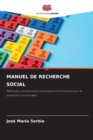 Image for Manuel de Recherche Social