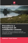 Image for Prevalencia e Patogenese de Linfadenite Caseosa