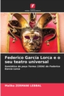 Image for Federico Garcia Lorca e o seu teatro universal
