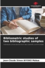 Image for Bibliometric studies of two bibliographic samples