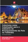 Image for Colorismo como Catalisador para a Industria do Branqueamento da Pele na Tailandia