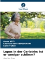 Image for Lupus in der Geriatrie : Ist er weniger schlimm?