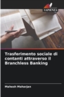 Image for Trasferimento sociale di contanti attraverso il Branchless Banking