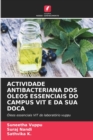 Image for Actividade Antibacteriana DOS Oleos Essenciais Do Campus Vit E Da Sua Doca
