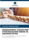 Image for Management-Vision Der Strategischen Ebene in Universitaten