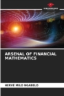 Image for Arsenal of Financial Mathematics