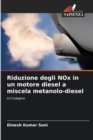 Image for Riduzione degli NOx in un motore diesel a miscela metanolo-diesel