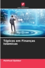 Image for Topicos em Financas Islamicas