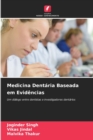 Image for Medicina Dentaria Baseada em Evidencias