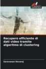 Image for Recupero efficiente di dati video tramite algoritmo di clustering