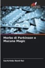 Image for Morbo di Parkinson e Mucuna Magic