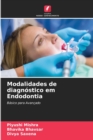 Image for Modalidades de diagnostico em Endodontia