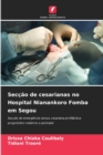 Image for Seccao de cesarianas no Hospital Nianankoro Fomba em Segou