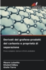 Image for Derivati ??del grafene-prodotti del carbonio e proprieta di separazione