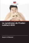 Image for Le syndrome de Prader-Labhart-Willi