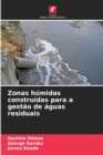 Image for Zonas humidas construidas para a gestao de aguas residuais