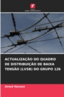 Image for Actualizacao Do Quadro de Distribuicao de Baixa Tensao (Lvsb) Do Grupo 126