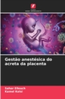 Image for Gestao anestesica do acreta da placenta