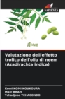 Image for Valutazione dell&#39;effetto trofico dell&#39;olio di neem (Azadirachta indica)