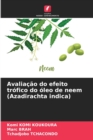 Image for Avaliacao do efeito trofico do oleo de neem (Azadirachta indica)