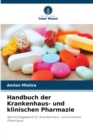 Image for Handbuch der Krankenhaus- und klinischen Pharmazie