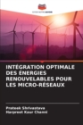Image for Integration Optimale Des Energies Renouvelables Pour Les Micro-Reseaux