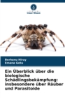 Image for Ein Uberblick uber die biologische Schadlingsbekampfung
