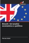 Image for Brexit : Un&#39;analisi economica e politica