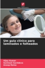 Image for Um guia clinico para laminados e folheados