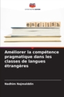Image for Ameliorer la competence pragmatique dans les classes de langues etrangeres