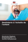 Image for Dentisterie a l&#39;echelle de l&#39;enfant