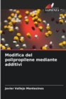 Image for Modifica del polipropilene mediante additivi