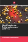 Image for Modifica??o do Polipropileno por aditivos