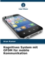 Image for Kognitives System mit OFDM fur mobile Kommunikation