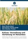 Image for Kalium : Verwaltung und Verteilung im Reisanbau