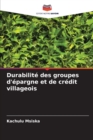 Image for Durabilite des groupes d&#39;epargne et de credit villageois