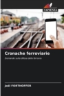Image for Cronache ferroviarie