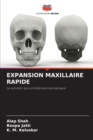 Image for Expansion Maxillaire Rapide