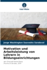 Image for Motivation und Arbeitsleistung von Lehrern in Bildungseinrichtungen