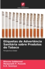 Image for Etiquetas de Advertencia Sanitaria sobre Produtos do Tabaco